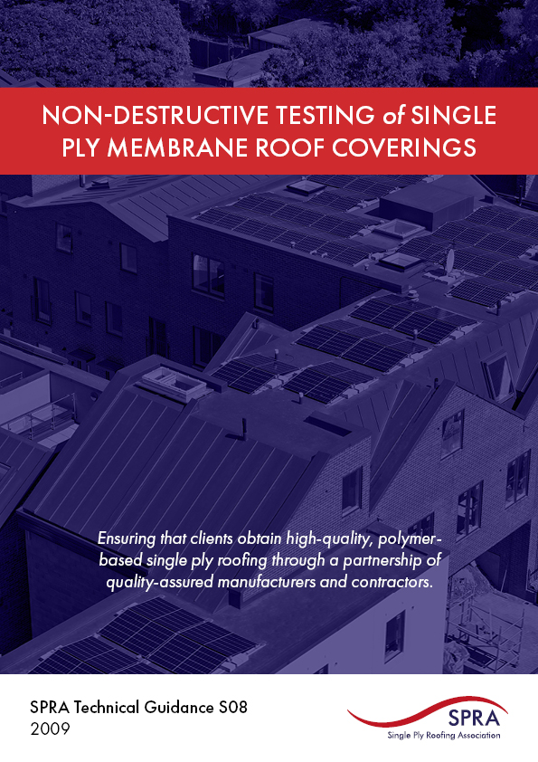 Non-Destructive Testing of Single-Ply Membrane Roof Coverings SPRA (S08-09)