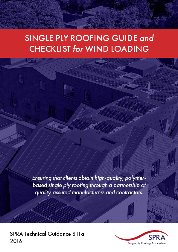 Single Ply Roofing Guide and Checklist for Wind Loading SPRA (S11a_16)